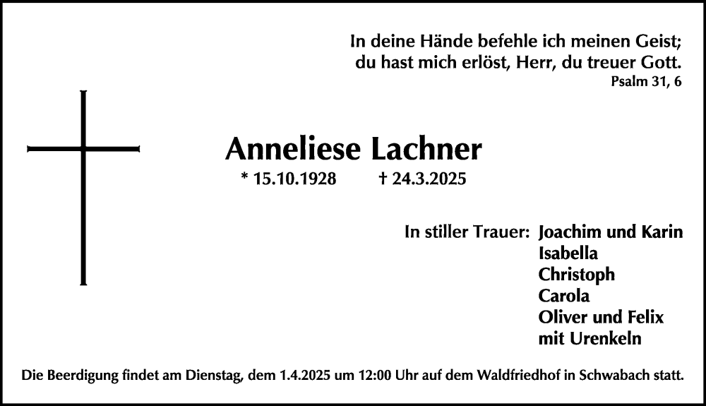  Traueranzeige für Anneliese Lachner vom 29.03.2025 aus Schwabacher Tagblatt Lokal
