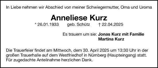 Traueranzeige von Anneliese Kurz von Gesamtausgabe Nürnberger Nachrichten/ Nürnberger Ztg.