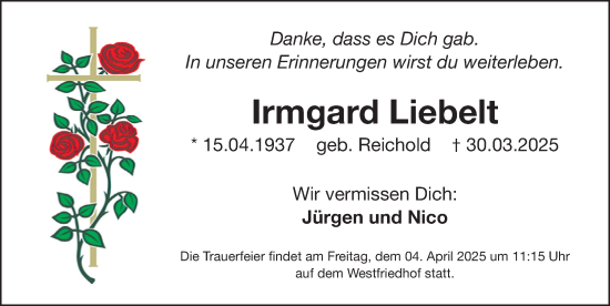 Traueranzeige von Irmgard Liebelt von Gesamtausgabe Nürnberger Nachrichten/ Nürnberger Ztg.