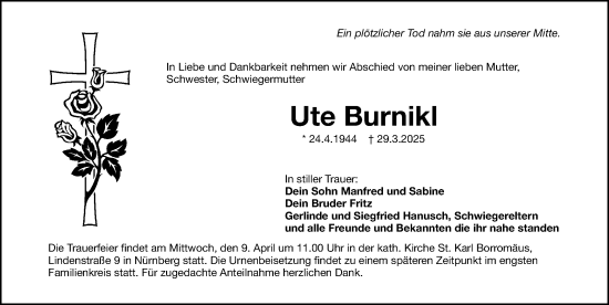 Traueranzeige von Ute Burnikl von Gesamtausgabe Nürnberger Nachrichten/ Nürnberger Ztg.