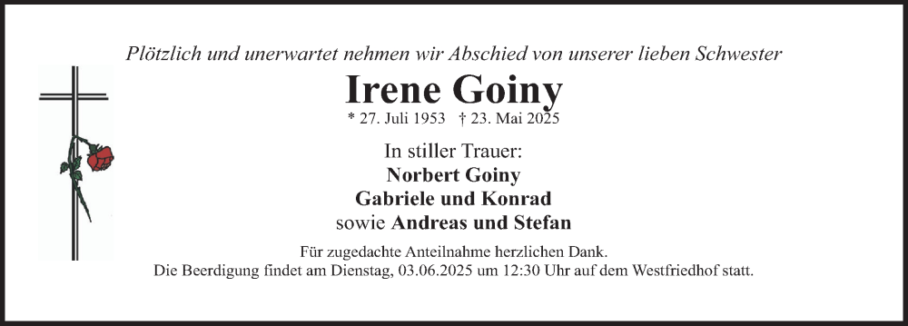  Traueranzeige für Irene Goiny vom 31.05.2025 aus Gesamtausgabe Nürnberger Nachrichten/ Nürnberger Ztg.