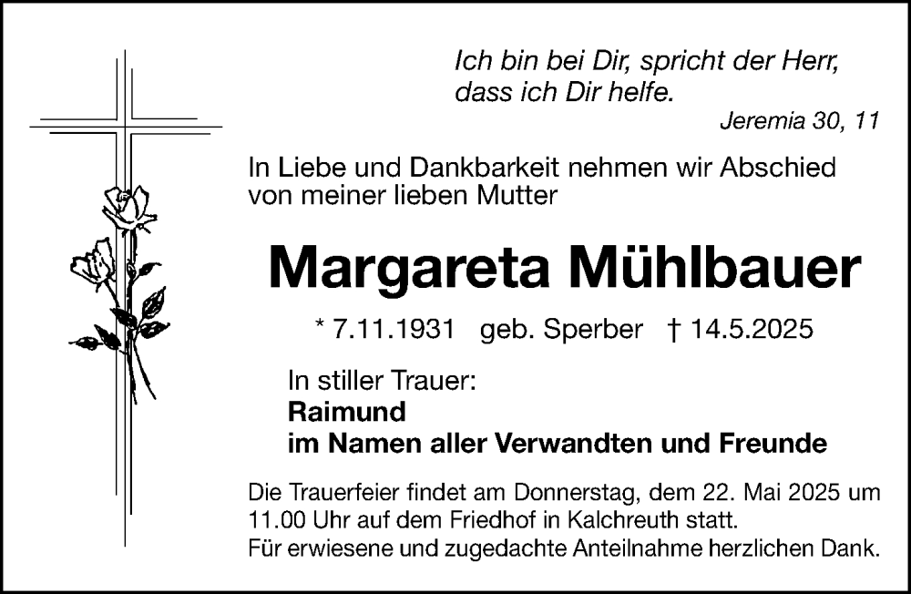  Traueranzeige für Margareta Mühlbauer vom 17.05.2025 aus Gesamtausgabe Nürnberger Nachrichten/ Nürnberger Ztg.