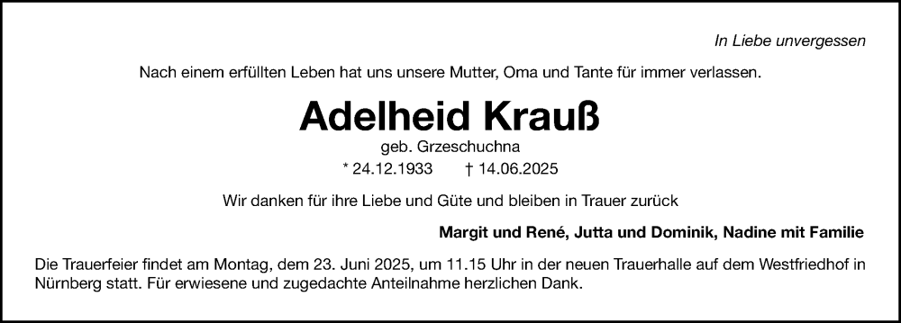  Traueranzeige für Adelheid Krauß vom 18.06.2025 aus Gesamtausgabe Nürnberger Nachrichten/ Nürnberger Ztg.