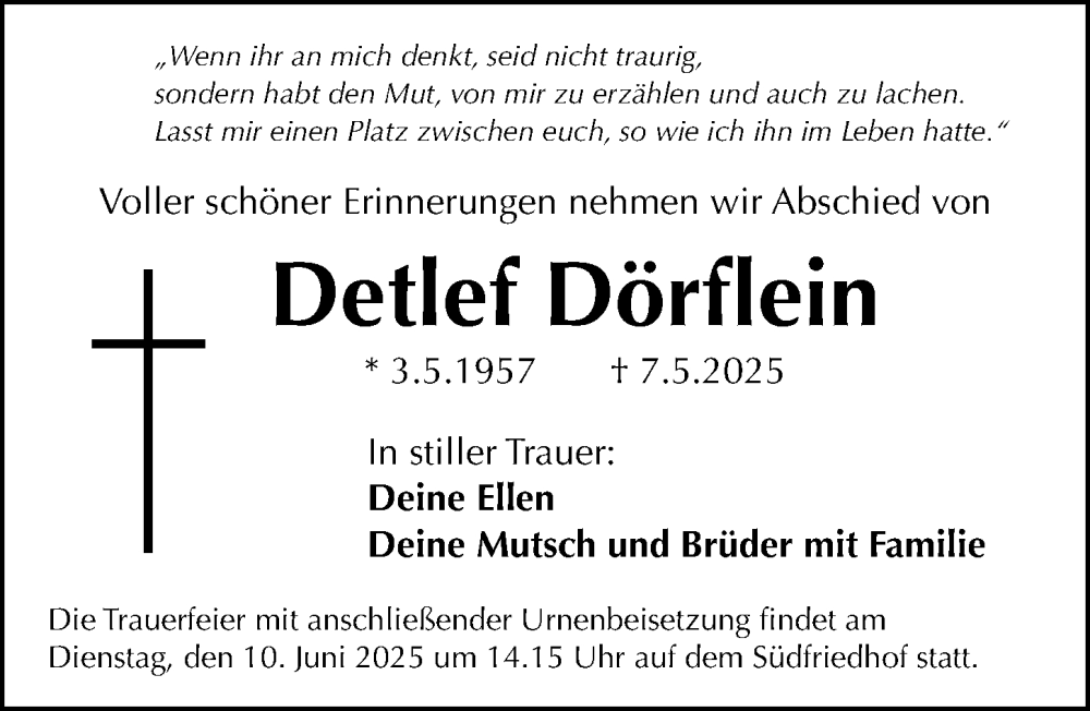  Traueranzeige für Detlef Dörflein vom 07.06.2025 aus Gesamtausgabe Nürnberger Nachrichten/ Nürnberger Ztg.
