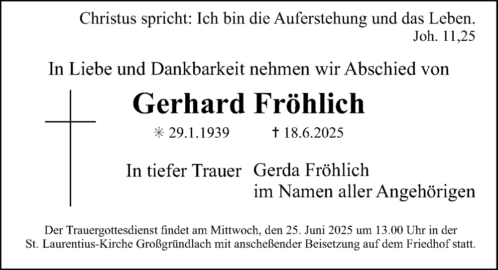  Traueranzeige für Gerhard Fröhlich vom 21.06.2025 aus Gesamtausgabe Nürnberger Nachrichten/ Nürnberger Ztg.
