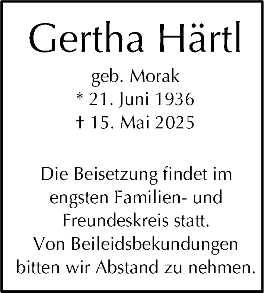  Traueranzeige für Gertha Härtl vom 21.06.2025 aus Gesamtausgabe Nürnberger Nachrichten/ Nürnberger Ztg.
