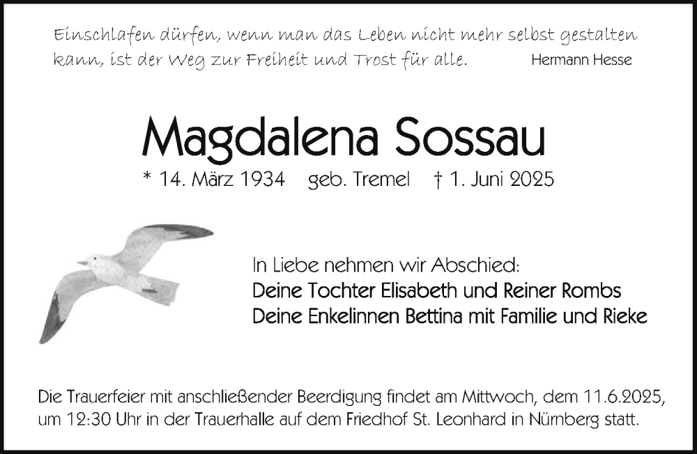  Traueranzeige für Magdalena Sossau vom 07.06.2025 aus Gesamtausgabe Nürnberger Nachrichten/ Nürnberger Ztg.