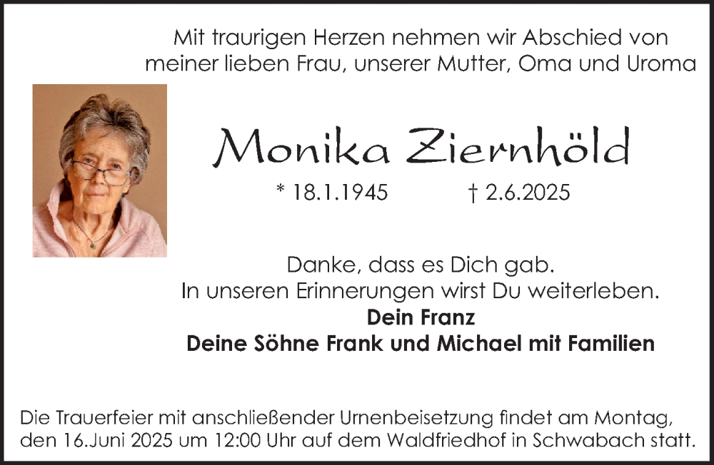  Traueranzeige für Monika Ziernhöld vom 11.06.2025 aus Schwabacher Tagblatt Lokal