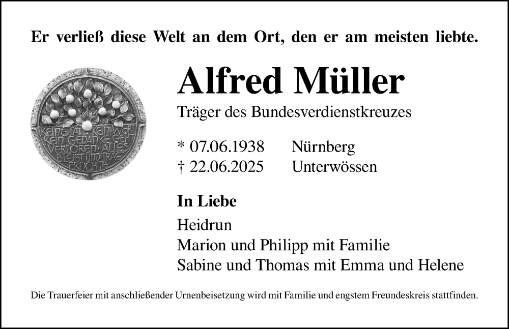 Traueranzeige für Alfred Müller vom 19.07.2025 aus Gesamtausgabe Nürnberger Nachrichten/ Nürnberger Ztg.