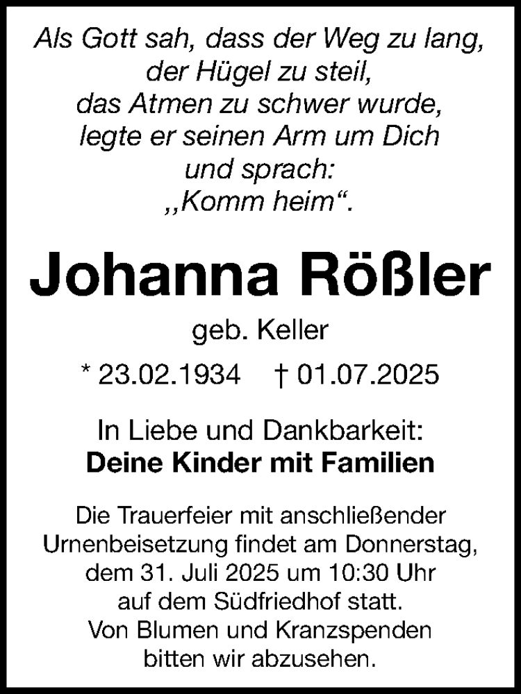  Traueranzeige für Johanna Rößler vom 26.07.2025 aus Gesamtausgabe Nürnberger Nachrichten/ Nürnberger Ztg.