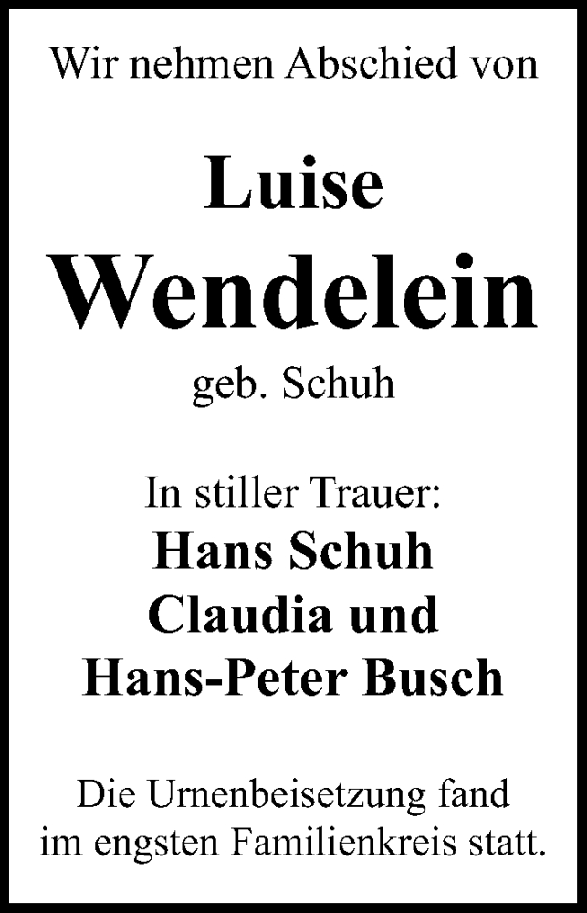  Traueranzeige für Luise Wendelein vom 26.07.2025 aus Gesamtausgabe Nürnberger Nachrichten/ Nürnberger Ztg.