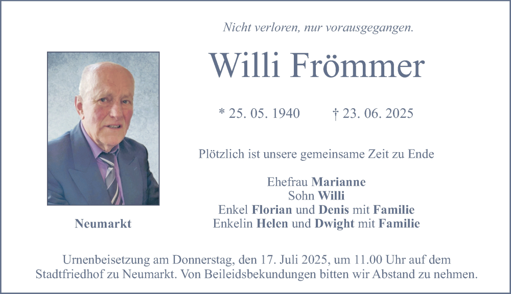  Traueranzeige für Willi Frömmer vom 15.07.2025 aus Neumarkter Nachrichten Lokal