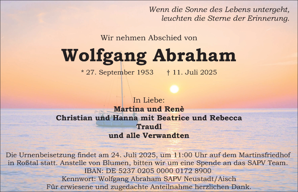  Traueranzeige für Wolfgang Abraham vom 19.07.2025 aus Gesamtausgabe Nürnberger Nachrichten/ Nürnberger Ztg.