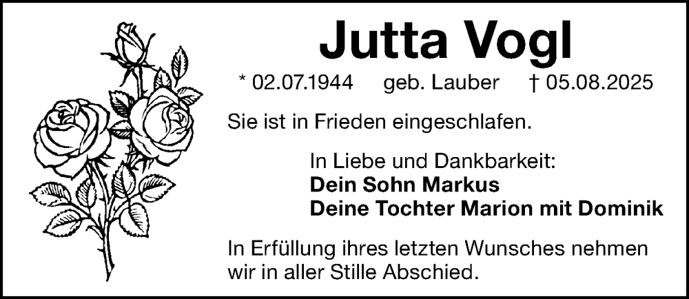 Traueranzeige für Jutta Vogl vom 09.08.2025 aus Gesamtausgabe Nürnberger Nachrichten/ Nürnberger Ztg.
