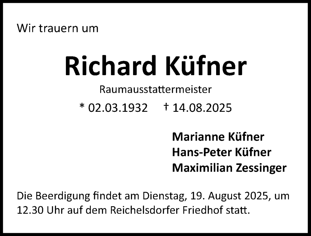  Traueranzeige für Richard Küfner vom 16.08.2025 aus Gesamtausgabe Nürnberger Nachrichten/ Nürnberger Ztg.