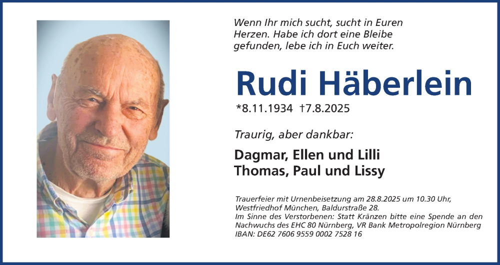  Traueranzeige für Rudi Häberlein vom 16.08.2025 aus Gesamtausgabe Nürnberger Nachrichten/ Nürnberger Ztg.
