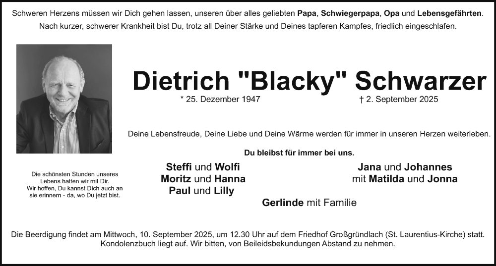  Traueranzeige für Dietrich Schwarzer vom 06.09.2025 aus Gesamtausgabe Nürnberger Nachrichten/ Nürnberger Ztg.