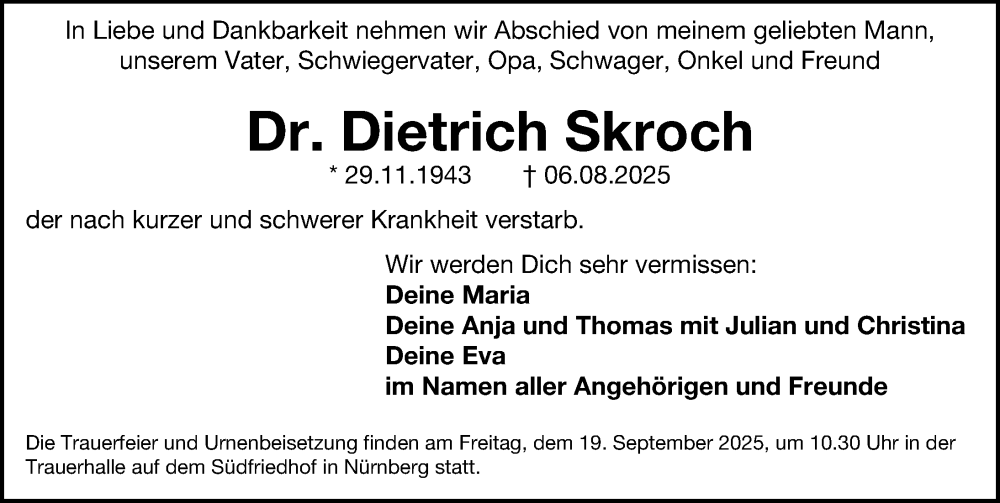  Traueranzeige für Dietrich Skroch vom 17.09.2025 aus Gesamtausgabe Nürnberger Nachrichten/ Nürnberger Ztg.