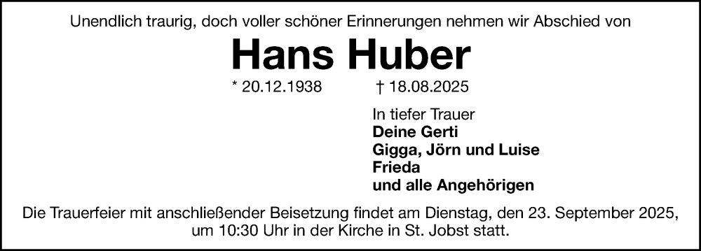  Traueranzeige für Hans Huber vom 13.09.2025 aus Gesamtausgabe Nürnberger Nachrichten/ Nürnberger Ztg./ Fürther Nachrichten