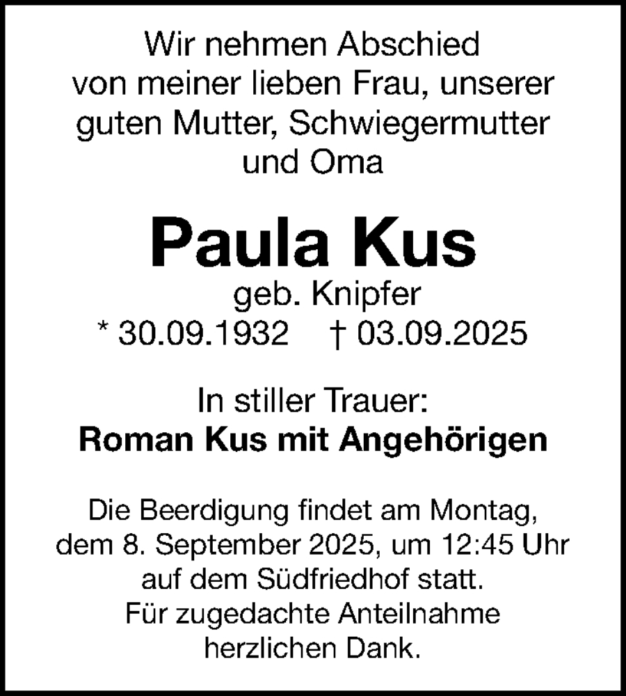 Traueranzeige für Paula Kus vom 06.09.2025 aus Gesamtausgabe Nürnberger Nachrichten/ Nürnberger Ztg.