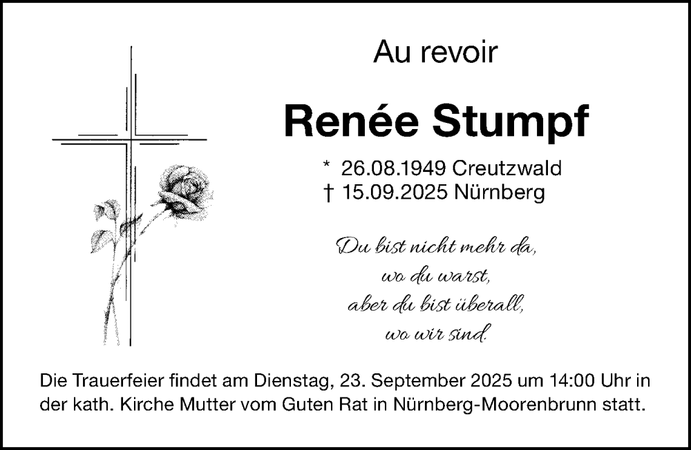  Traueranzeige für Renée Stumpf vom 20.09.2025 aus Gesamtausgabe Nürnberger Nachrichten/ Nürnberger Ztg.