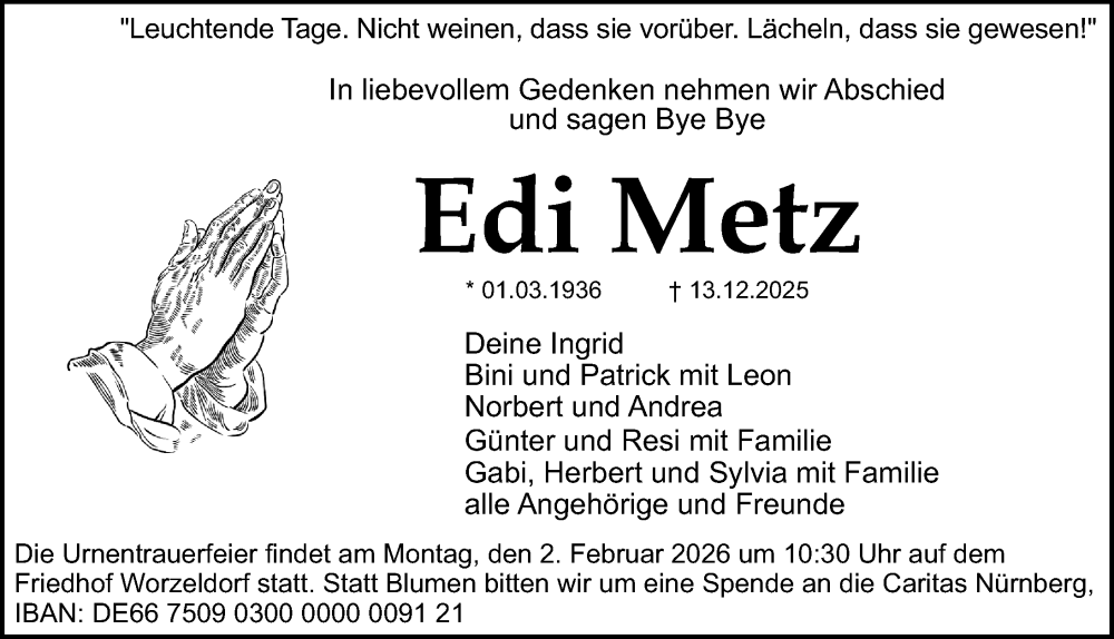  Traueranzeige für Edi Metz vom 24.01.2026 aus Gesamtausgabe Nürnberger Nachrichten/ Nürnberger Ztg.