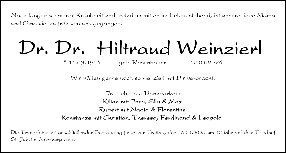  Traueranzeige für Hiltraud Weinzierl vom 14.01.2026 aus Gesamtausgabe Nürnberger Nachrichten/ Nürnberger Ztg.