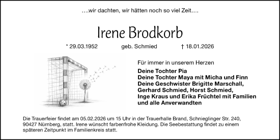 Traueranzeige von Irene Brodkorb von Gesamtausgabe Nürnberger Nachrichten/ Nürnberger Ztg.