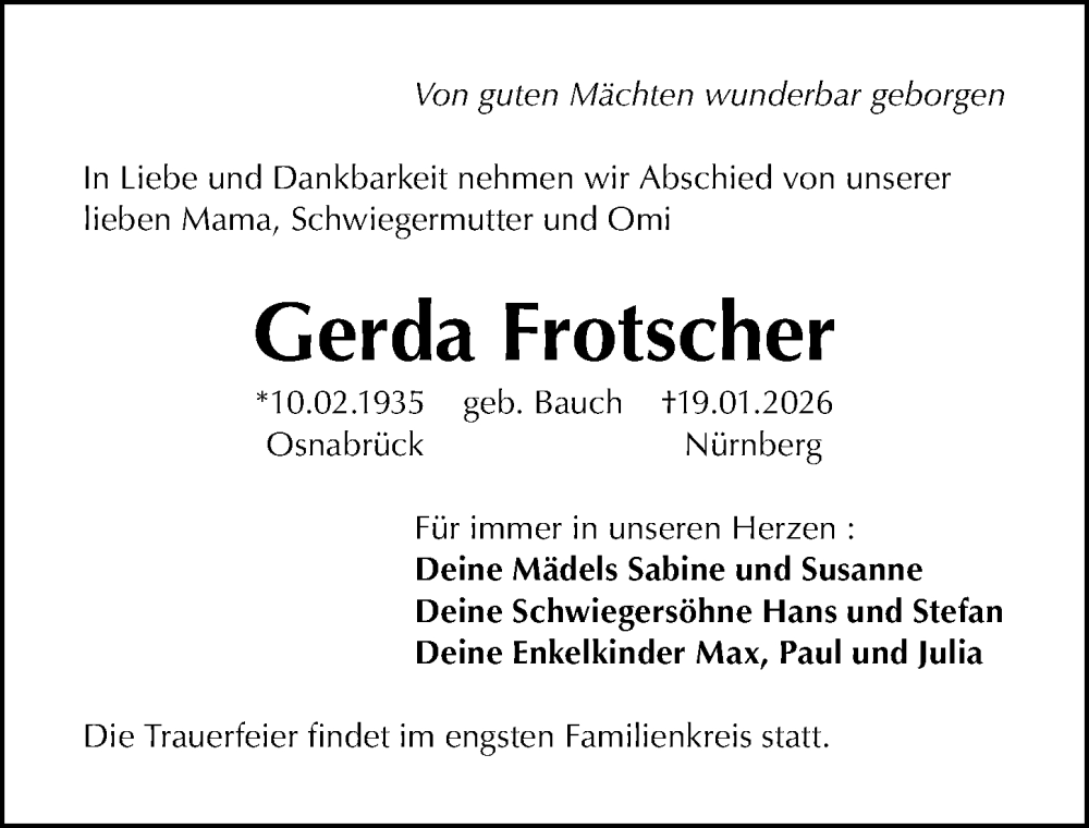  Traueranzeige für Gerda Frotscher vom 07.02.2026 aus Gesamtausgabe Nürnberger Nachrichten/ Nürnberger Ztg.